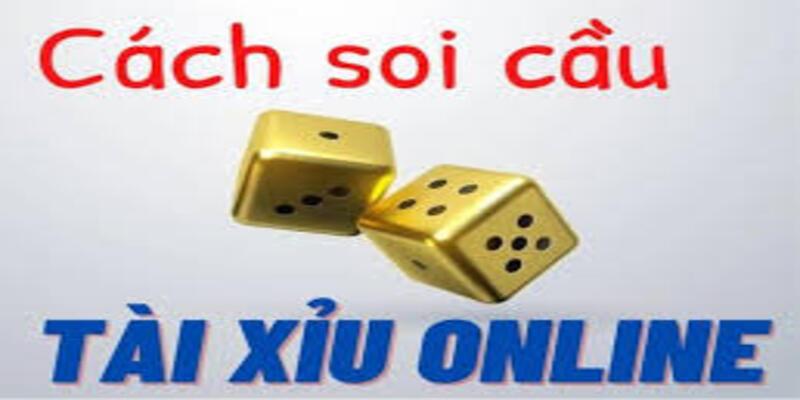 Top Cách Soi Cầu Tài Xỉu Hiệu Quả Nhất Dành Cho Người Mới