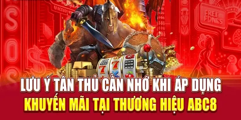 Một số lưu ý để được nhận khuyến mãi 