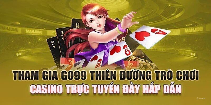 Nhà Cái Go99 - Thể Thao Xanh Chín, Game Bài Siêu Đỉnh